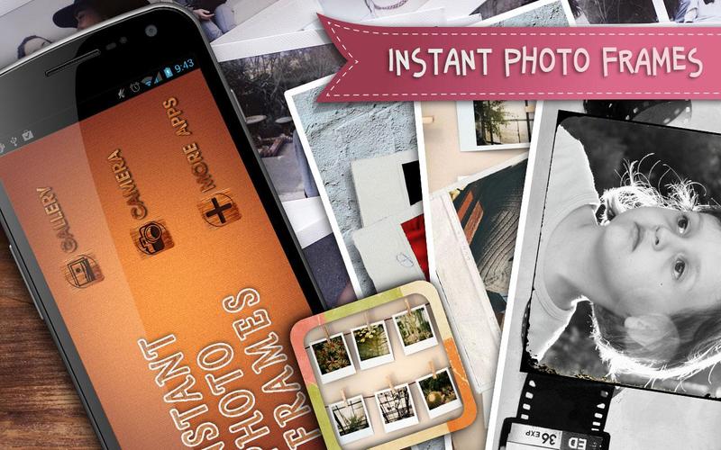 Instant Pic Frames - Instant Photo Frames