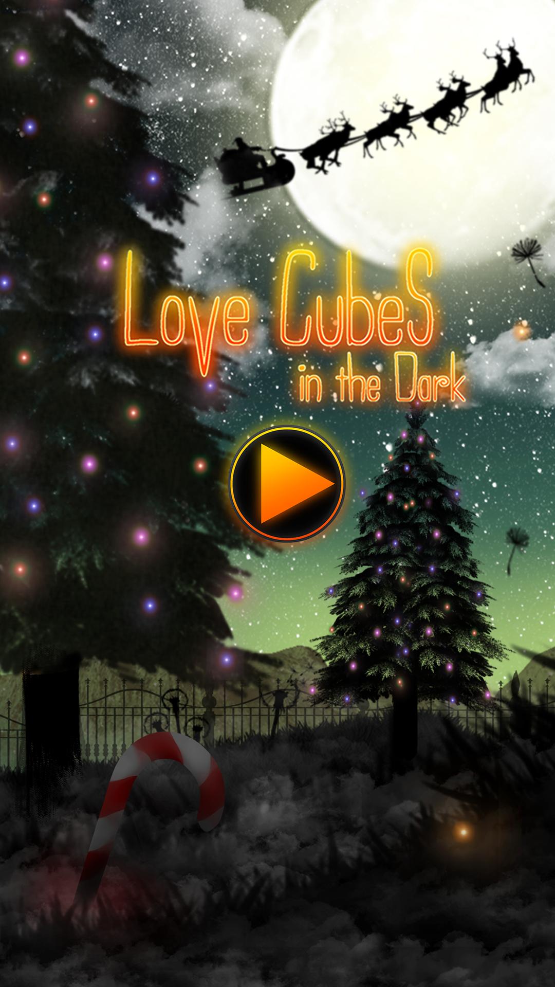 Love Cubes in the Dark