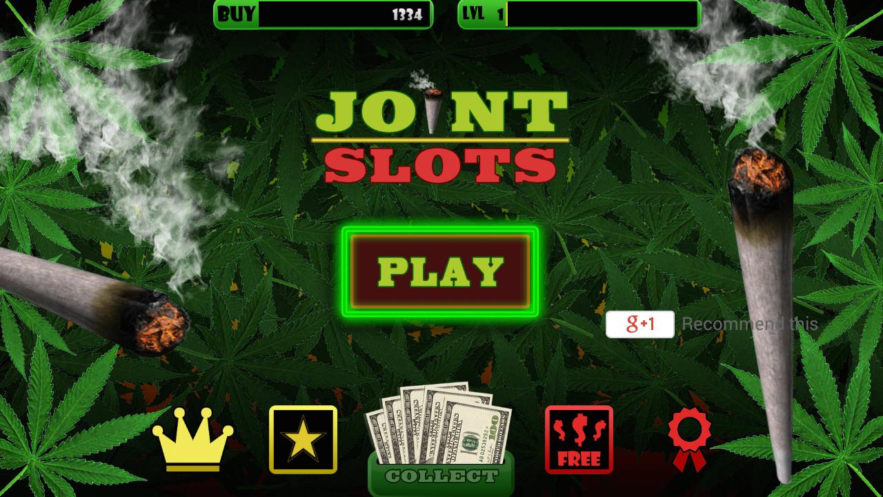 Joint or Blunt Slots Casino