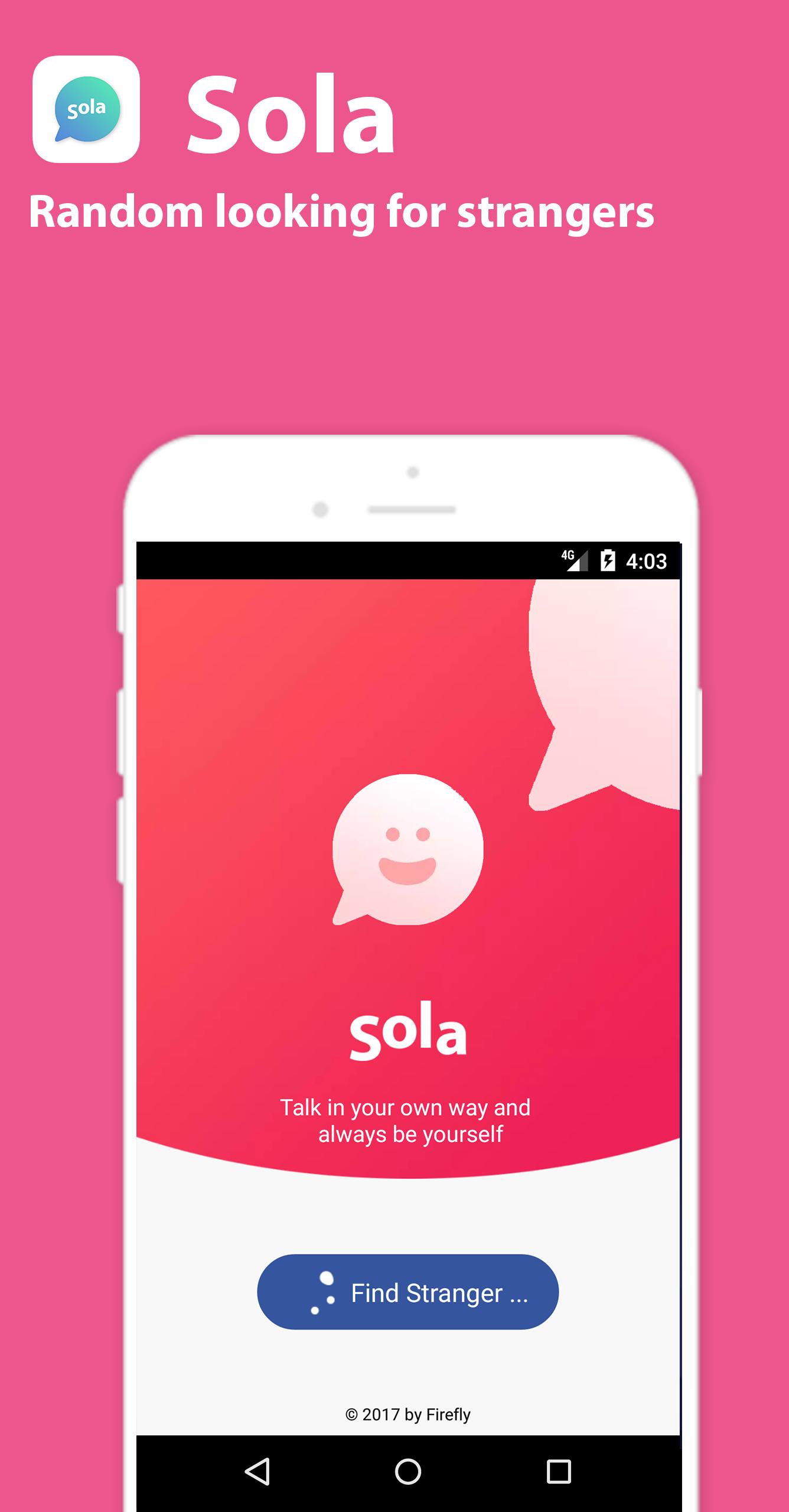 Sola - Stranger chat, Anonymous chat & Date