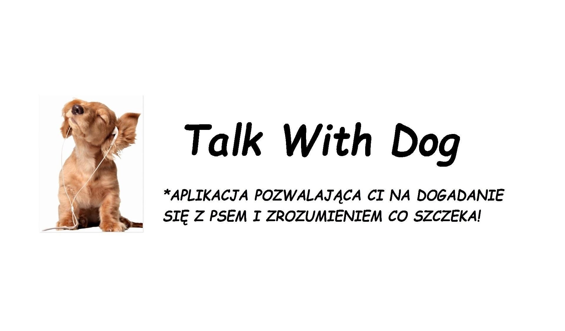 Talk With Dog