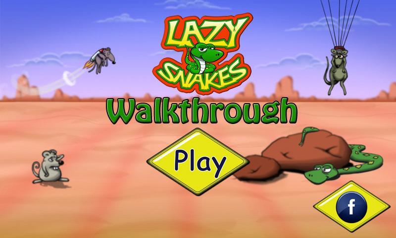 Lazy Snakes Walkthrough