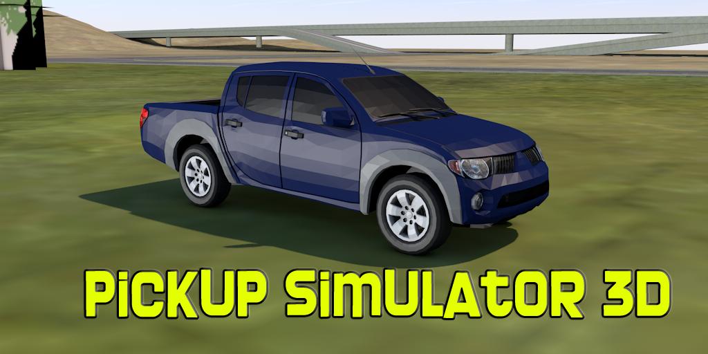 Extreme Pickup Simulator 3D