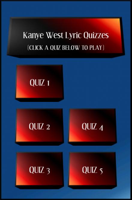 Kanye West Lyric Quizzes