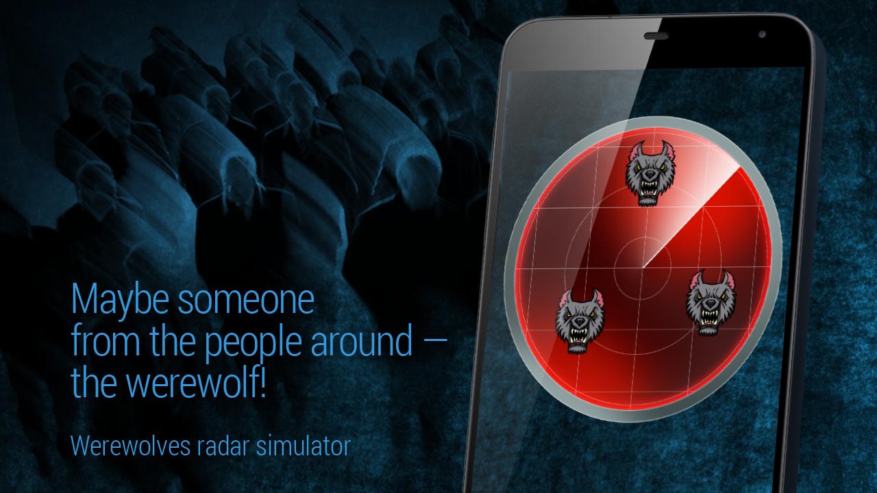 Werewolf radar simulator