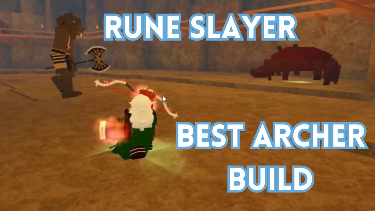 Best Archer Build ใน Rune Slayer