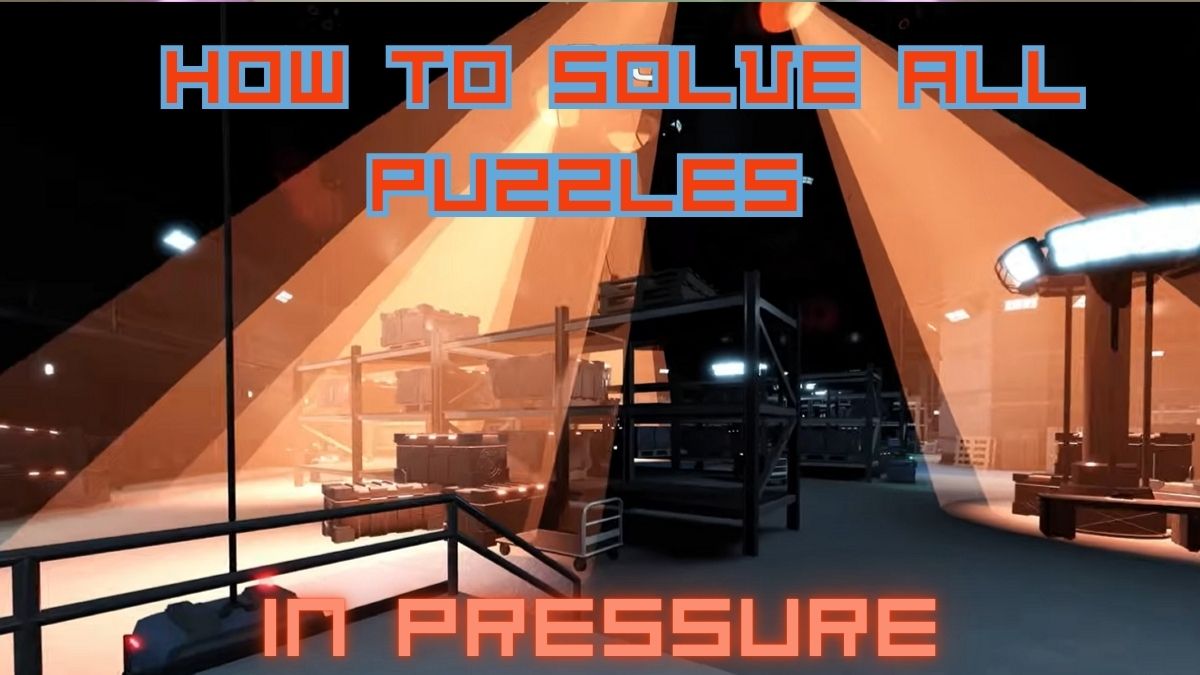 How to Solve All Puzzles in Pressure Roblox