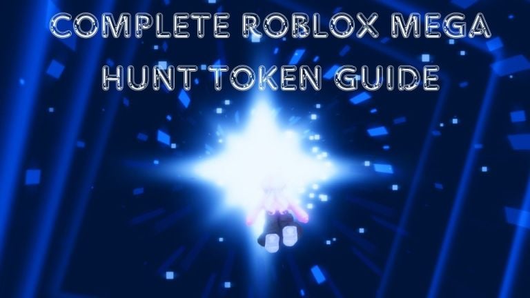 Complete The Hunt Mega Edition Token Guide