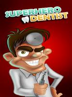 Superhero Dentist Adventure