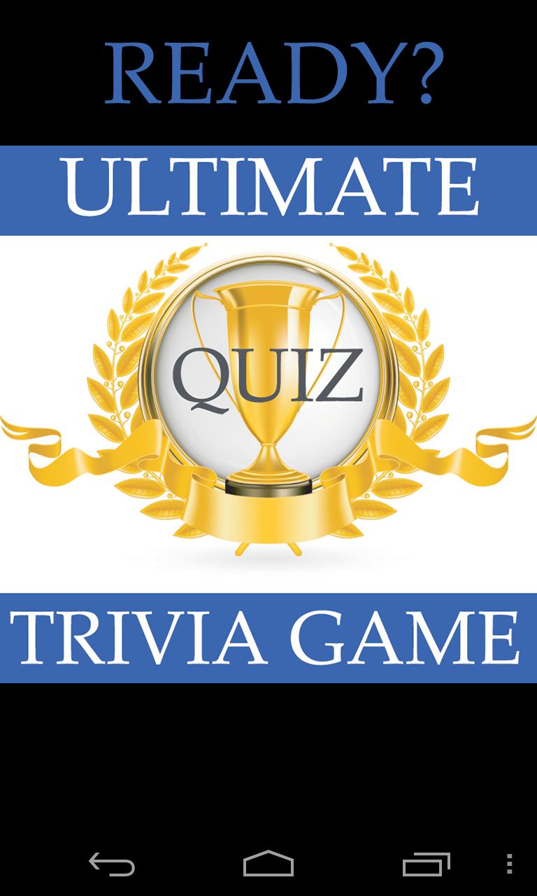 Ultimate Quiz Trivia Game