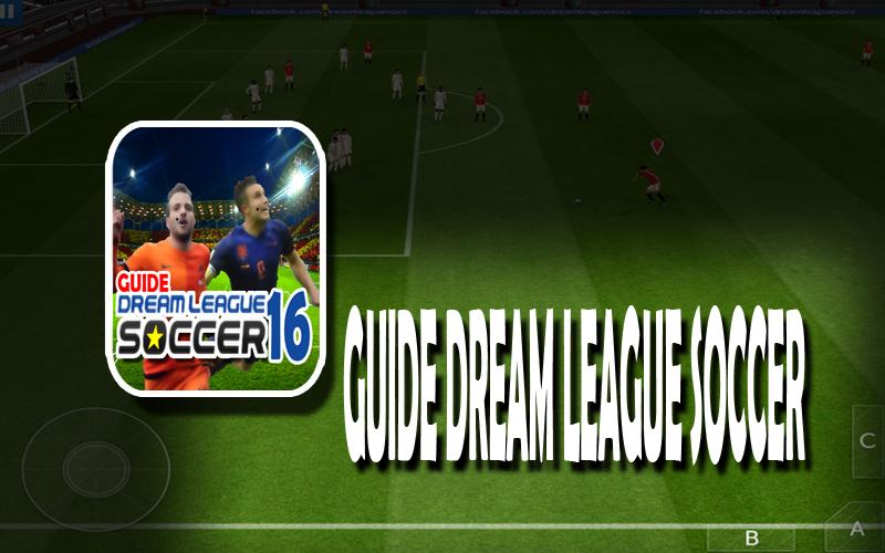 New :Dream League 16 Guides