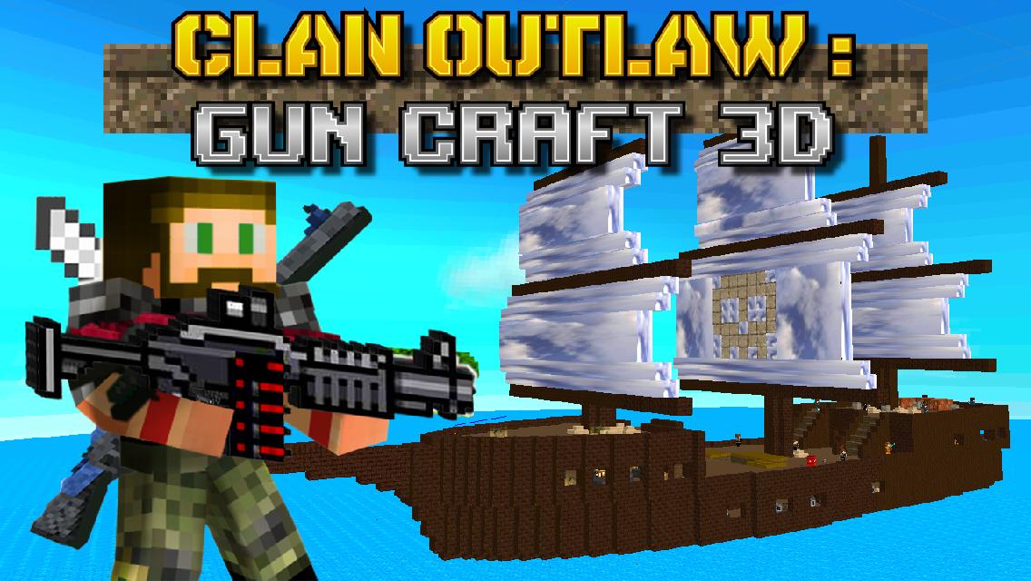 Clan Outlaw: Gun Craft 3D