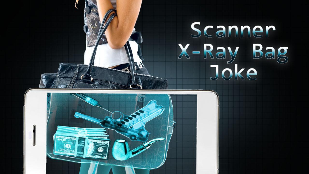 Scanner X-Ray Bag Joke