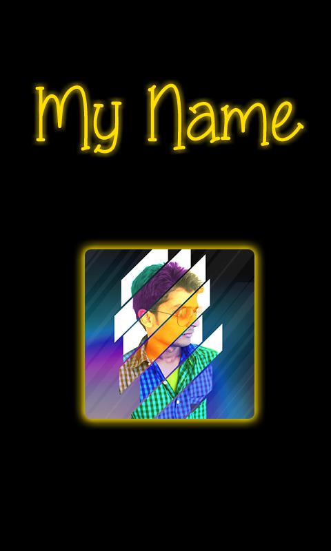 My Photo  Name  Neon
