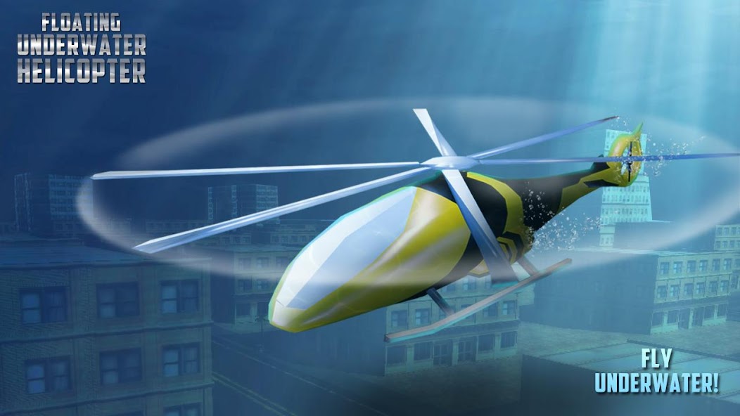 Floating Underwater Helicopter