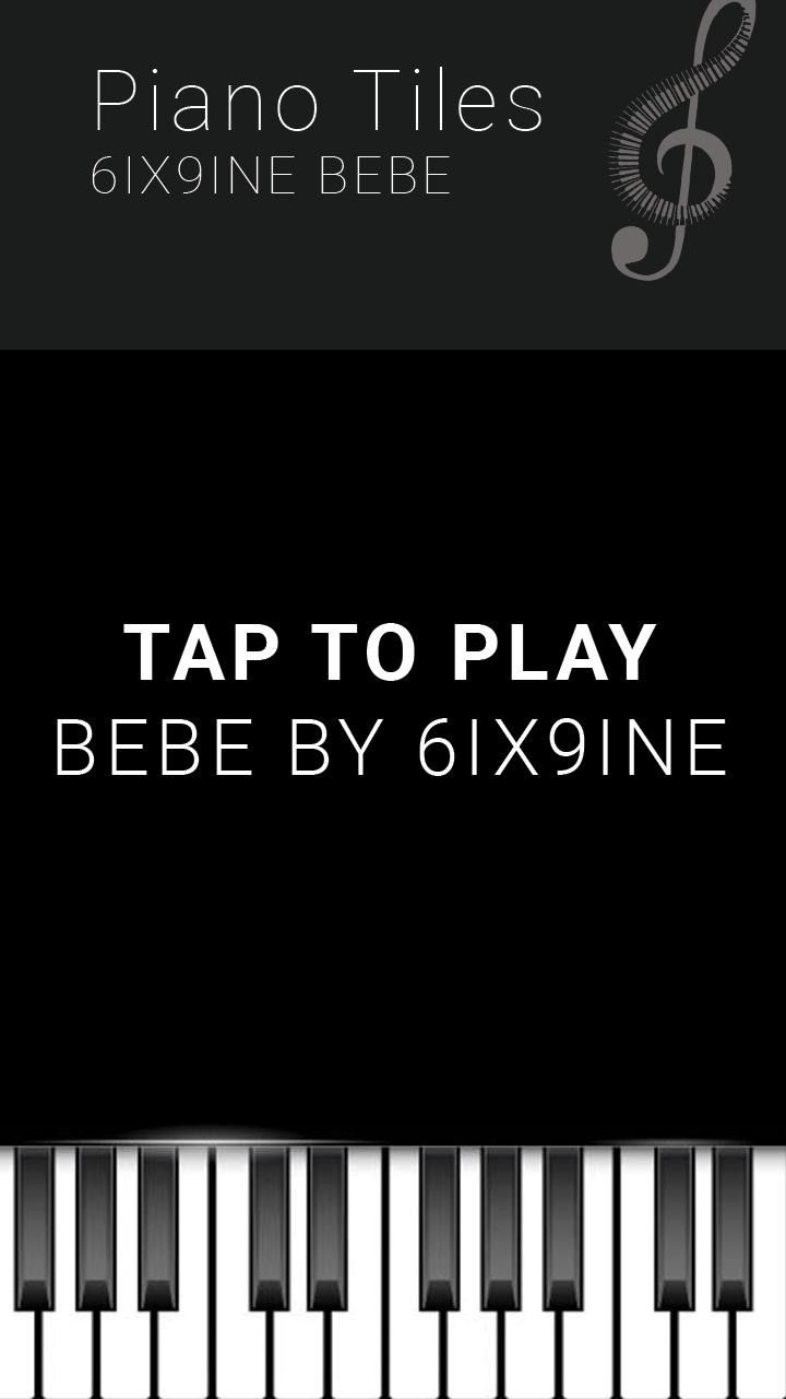 6IX9INE BEBE - Piano Tap Free