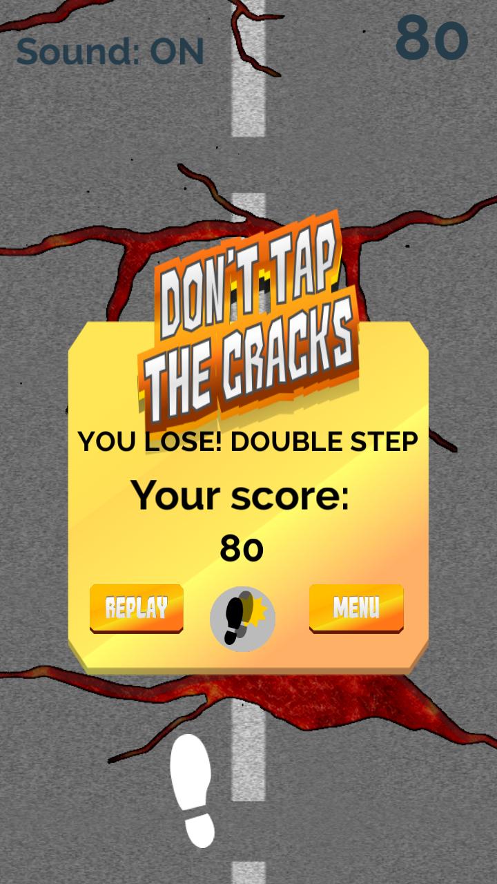 Don't Tap the Cracks