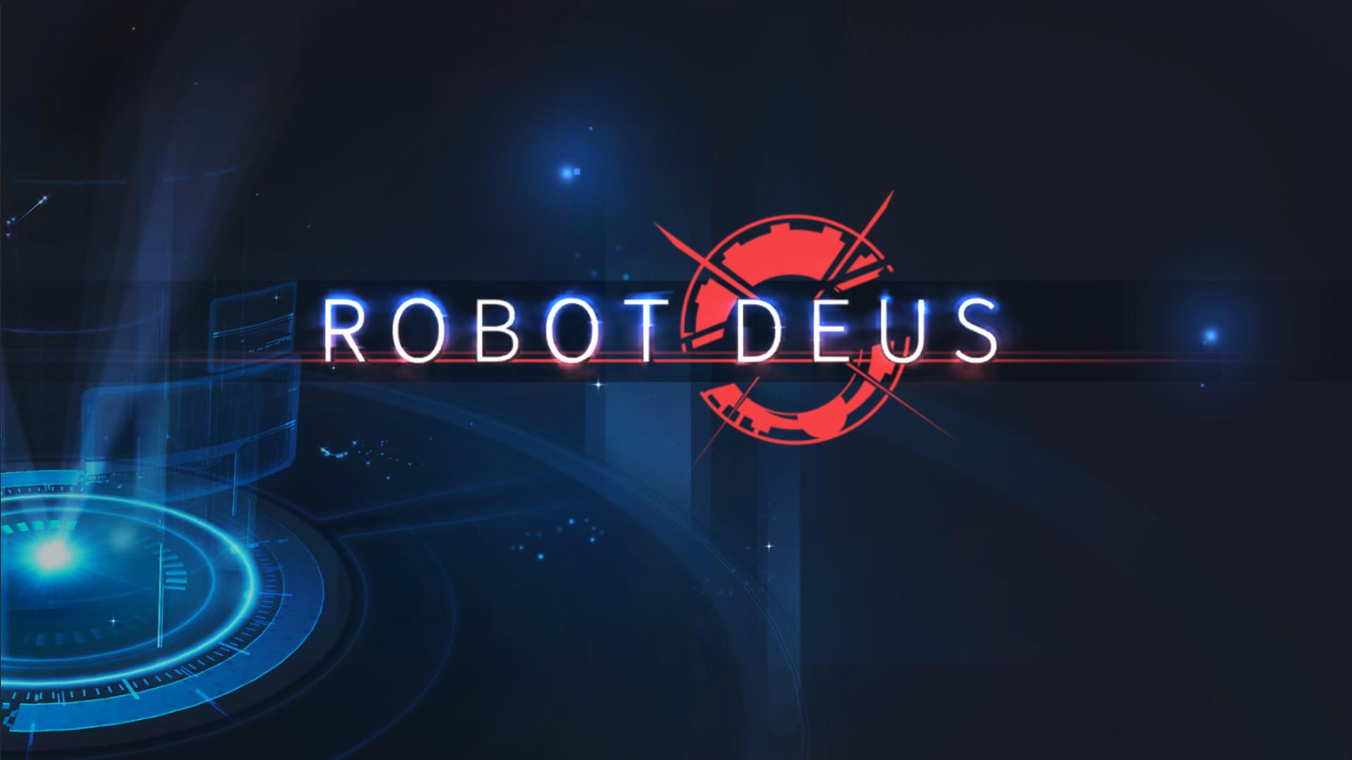 Robot Deus : The first war